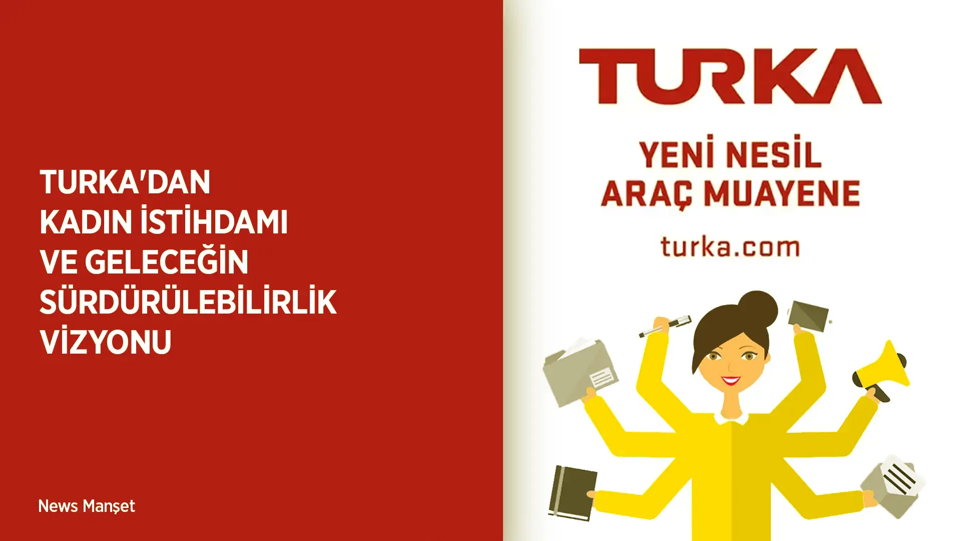 Turka: Kadın İstihdamı ve Sürdürülebilirlik Arasında Bir Köprü Turka: Kadın İstihdamı ve Sürdürülebilirlik Arasında Bir Köprü
